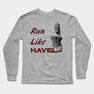Run Like Havel Long Sleeve T-Shirt
